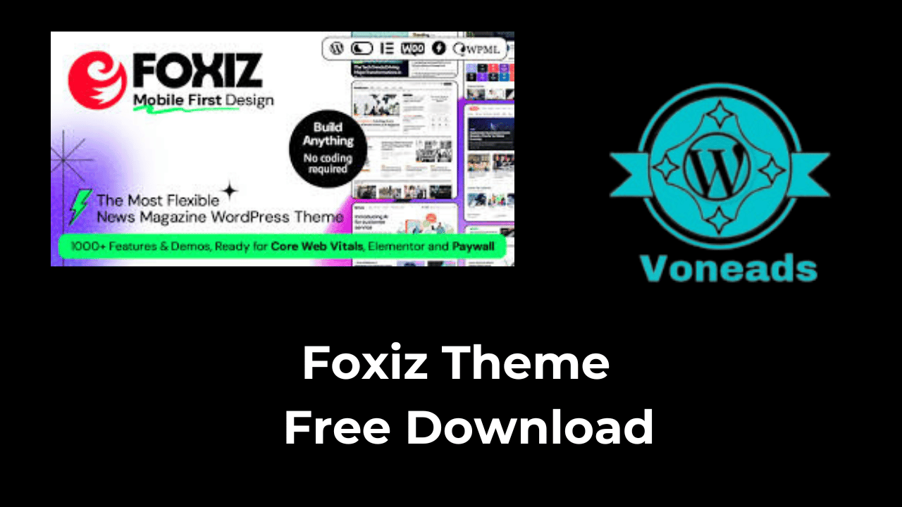 Foxiz Theme Free Download