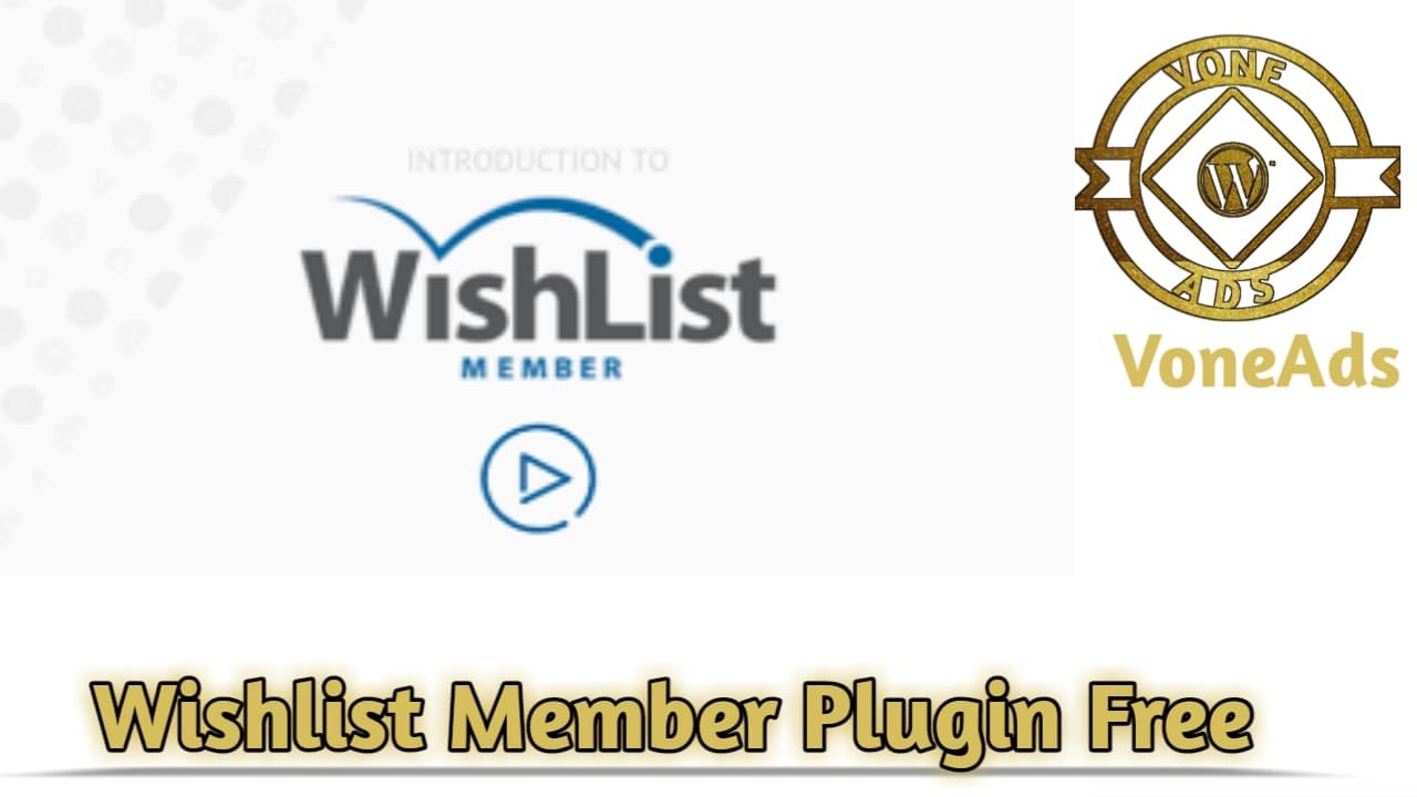 Wishlist Member Plugin