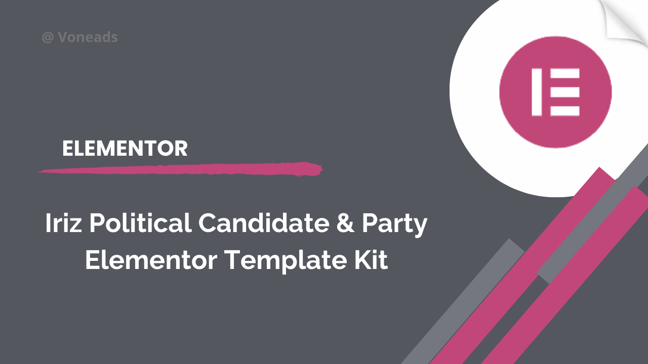 Iriz Political Candidate & Party Elementor Template Kit